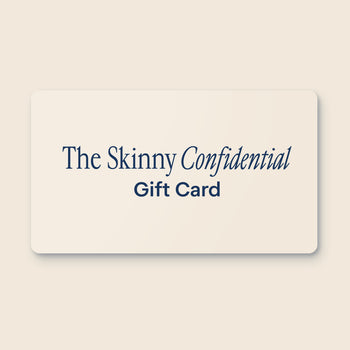 The Skinny Confidential Gift Card The Skinny Confidential Gift Card