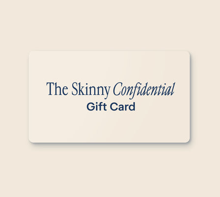 The Skinny Confidential Gift Card